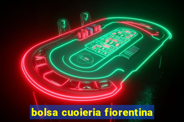 bolsa cuoieria fiorentina